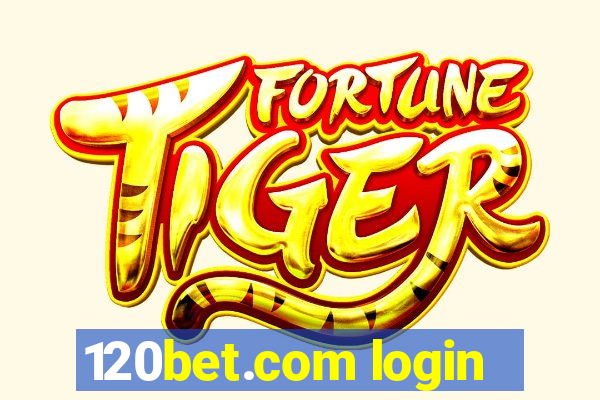 120bet.com login